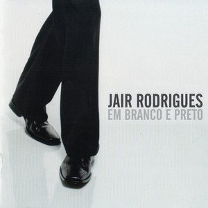 Em Branco E Preto album
