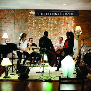 Dear Friends: An Evening With the Foreign Exchange album