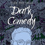 Dark Comedy cover