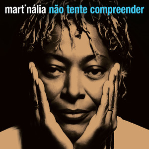 Não Tente Compreender album