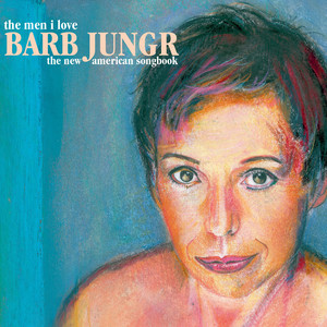 The Men I Love: The New American Songbook cover