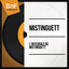 L'intégrale de Mistinguett (Mono Version) cover