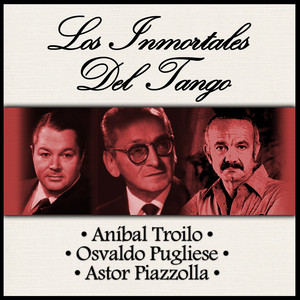 Los Inmortales del Tango album