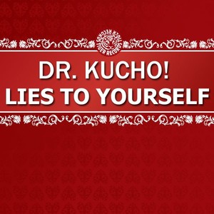 DR. KUCHO! featuring Andy Sherman