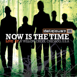 Now Is The Time (Live at Willow Creek) album