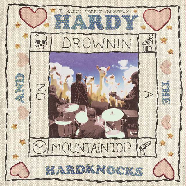 Hardy & The Hardknocks: Drownin On A Mountaintop cover