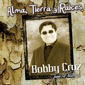 Alma, Tierra Y Raices album