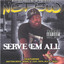 Serve E'm All Albumcover