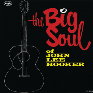 The Big Soul of John Lee Hooker cover