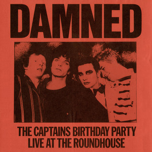 The Captain's Birthday Party: Live at the Roundhouse album