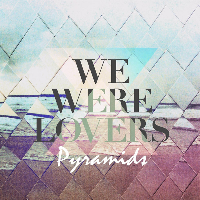 We Were Lovers Photo