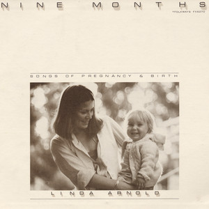 Nine Months: Songs of Pregnancy and Birth cover
