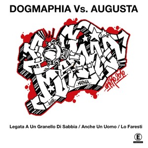 Dogmaphia vs. Augusta