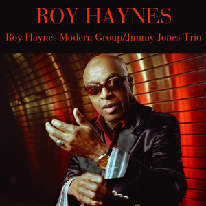 Roy Haynes Modern Group / Jimmy Jones Trio cover