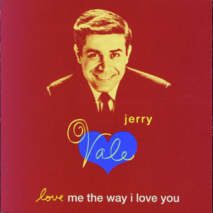 Love Me the Way I Love You cover