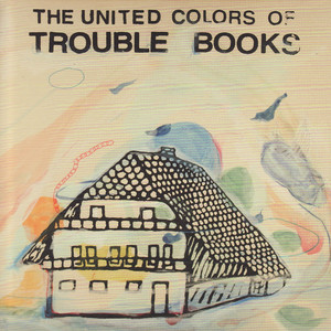 The United Colors of Trouble Books cover