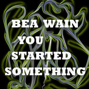 You Started Something cover