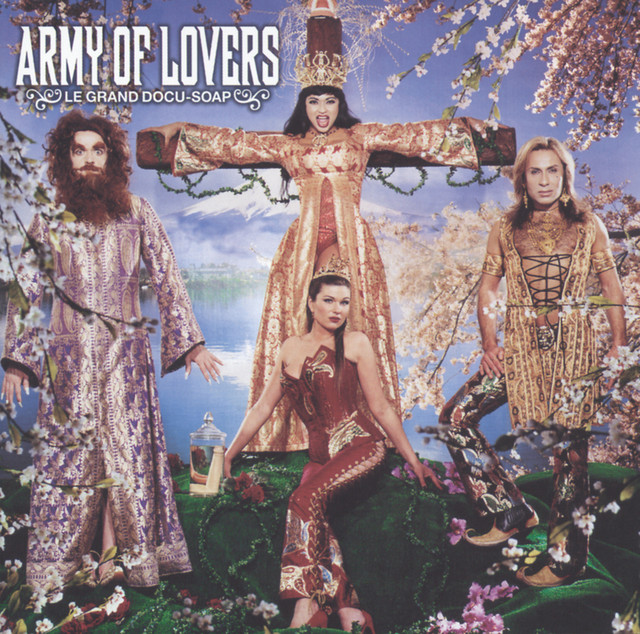 ARMY OF LOVERS 『 LE GRAND DOCU-SOAP』2枚組 Army Of Lovers Next Concert Setlist & tour dates