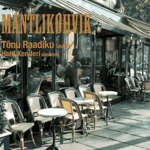 Mantlikohvik Albumcover