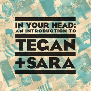 In Your Head: An Introduction to Tegan and Sara cover