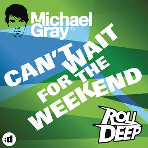 Can't Wait For The Weekend album