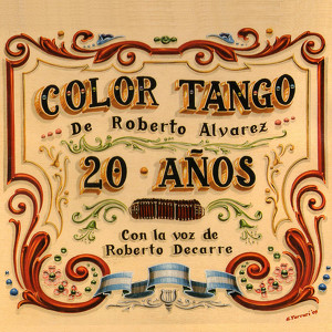 Color Tango de Roberto &Aacute;lvarez