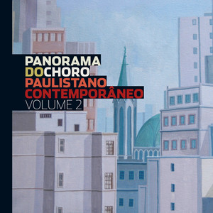 Panorama do Choro Paulistano Contemporâneo, Vol. 2 cover