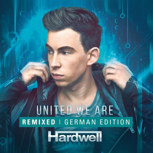 United We Are Remixed (German Edition) album