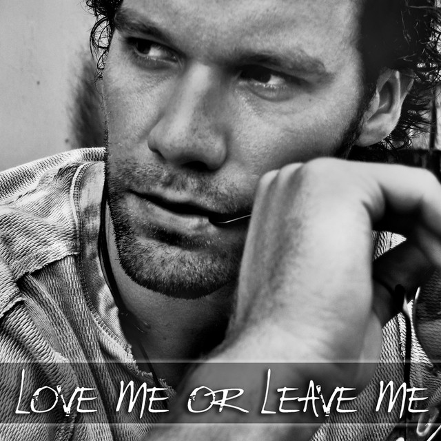 Love Me Or Leave Me cover
