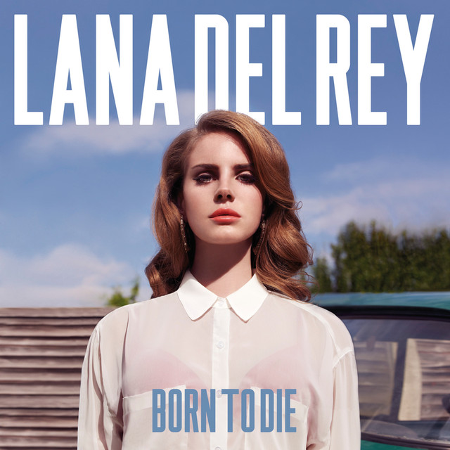 Born To Die cover