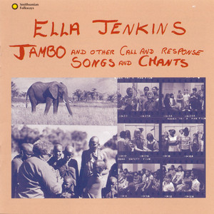 Jambo and Other Call and Response Songs and Chants album