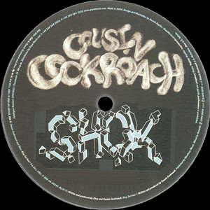 Cousin Cockroach and Shox