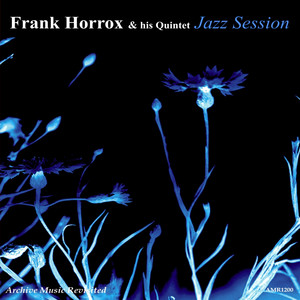 Frank Horrox and His Quintet