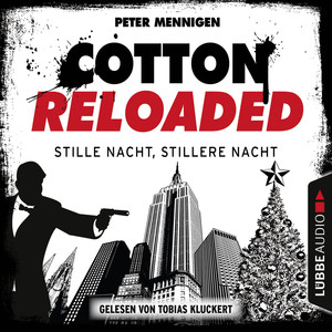 Cotton Reloaded, Folge 39: Stille Nacht, stillere Nacht