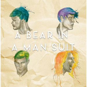 A Bear in a Man Suit