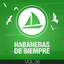 Habaneras de Siempre (Volumen 36) Albumcover