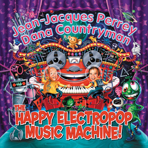 The Happy Electropop Music Machine! cover