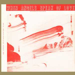 When Angels Speak of Love cover