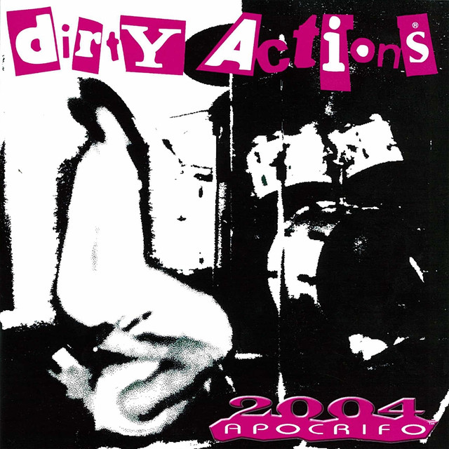Dirty Actions Photo