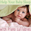 Help Your Baby Sleep with Piano Lullabies Albumcover