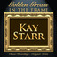 Golden Greats - In the Frame: Kay Starr cover