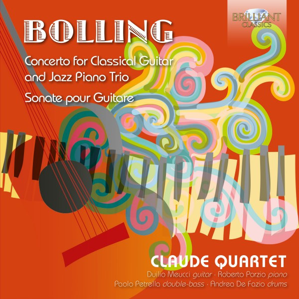 Bolling Concerto for Classical Guitar & Jazz Piano Trio by Claude