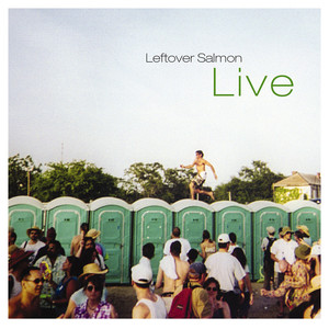 Leftover Salmon Live album