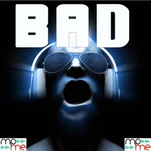 Bad