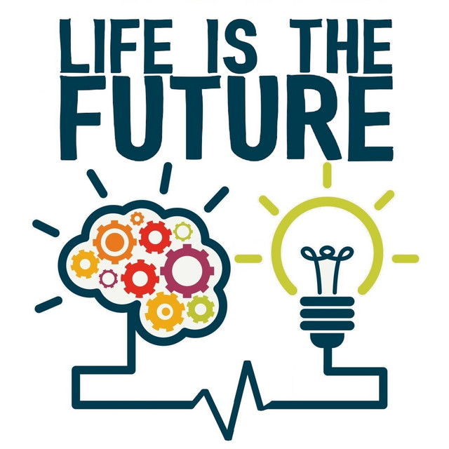 Life Is The Future | Podcast on Spotify