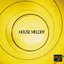 House Melody Albumcover