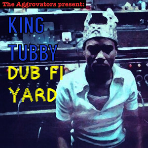 Dub Fi Yard album