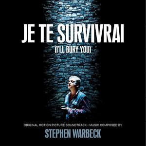 Je Te Survivrai (I'll Bury You) [Original Motion Picture Soundtrack] album