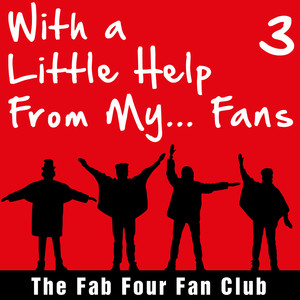 With a Little Help from My... Fans, Vol. 3 cover