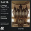 Bach:  Complete Organ Works as published by the composer Albumcover
